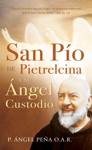 San Pío de Pietrelcina y su Ángel Custodio