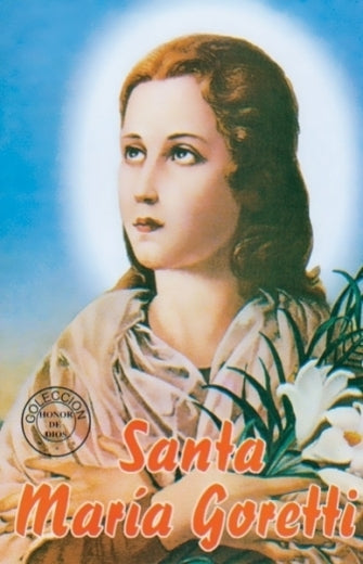 Honor de Dios- Santa María Goretti