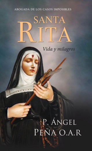 Santa Rita (Vida y milagros)