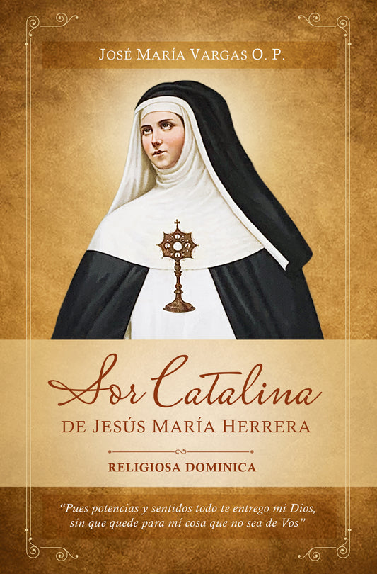 Sor Catalina de Jesús María Herrera (Spanish edition)