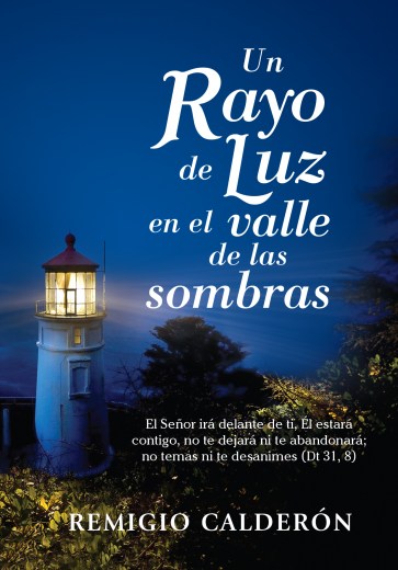 Un rayo de luz en el valle de las sombras